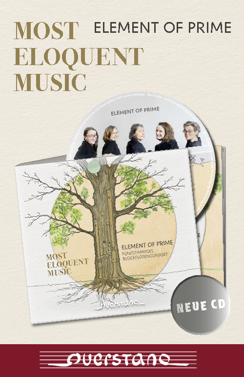 CD: Element Of Prime – Most Eloquent Music Fünfstimmiges Blockflötenconsort
